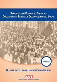 Programa de Formação Sindical: Organização Sindical e Desenvolvimento Local - Módulo I