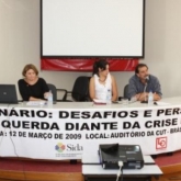 Seminário: Desafios e Perspectivas da Esquerda diante da Crise Econômica - 12 de março 2009