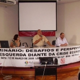 Seminário: Desafios e Perspectivas da Esquerda diante da Crise Econômica - 12 de março 2009